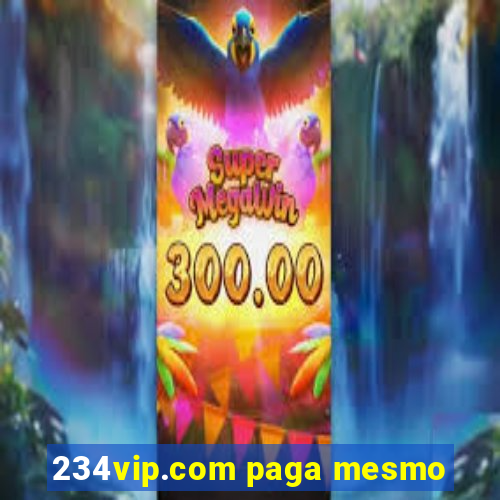 234vip.com paga mesmo